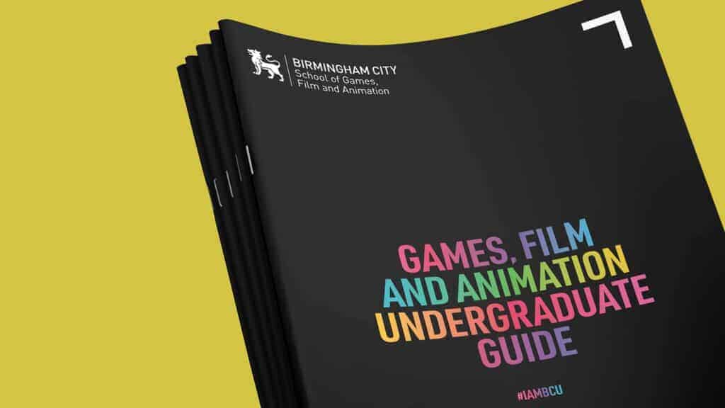 Birmingham City University School Guide - Games, Film and Animation